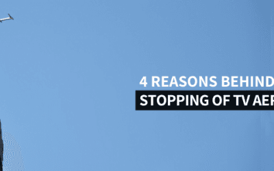 4 Reasons Behind the Sudden Stopping of TV Aerial Working